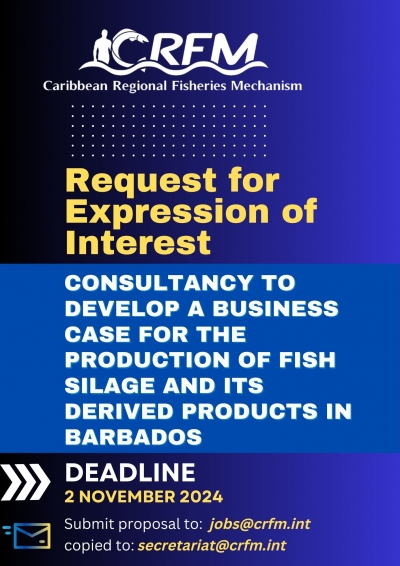 Request for Expression of Interest (EOI) for Consultancy to Develop a Business Case for the Production of Fish Silage and its Derived Products in Barbados